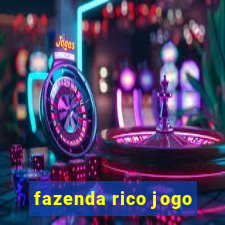 fazenda rico jogo